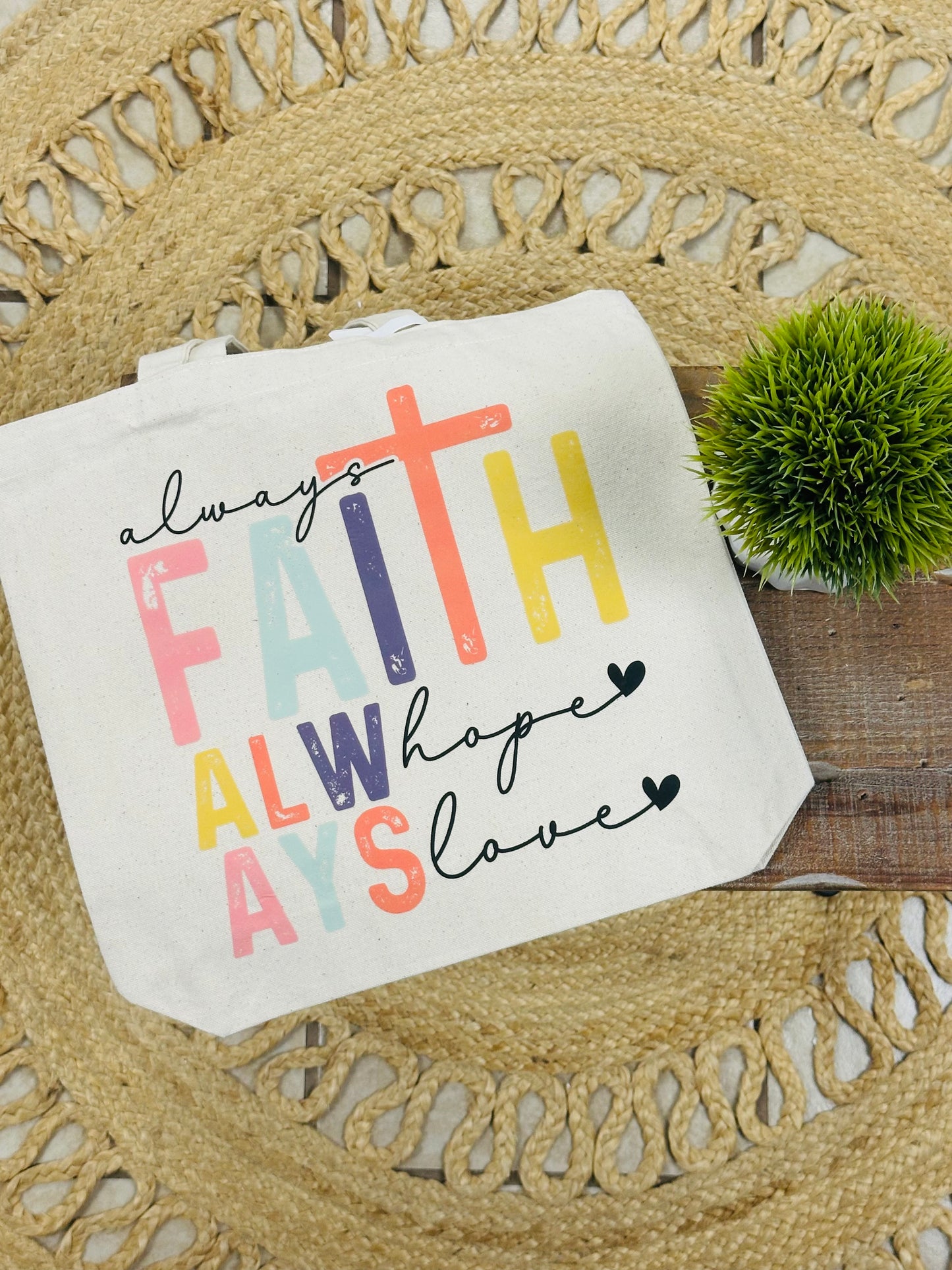 Always Faith Tote
